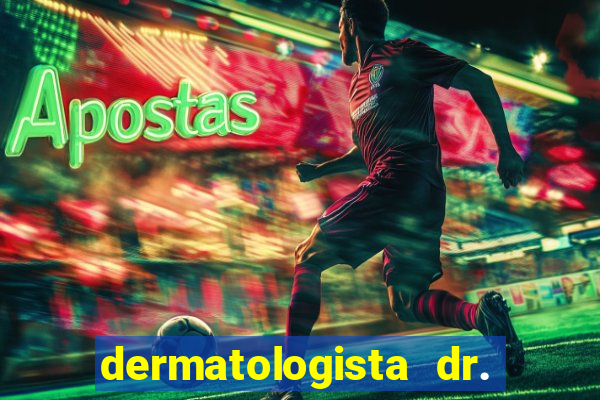 dermatologista dr. jorge tadeu lopes santos - sp